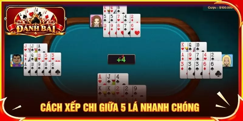 Hướng Dẫn Cách Xếp Bài Mậu Binh Chi Tiết Từ A–Z Cho Tân Binh Cách xếp chi giữa 5 lá nhanh chóng