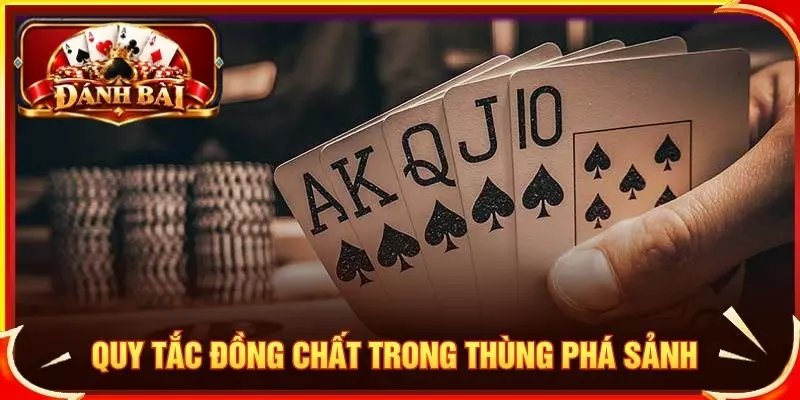 Quy tắc đồng chất trong thùng phá sảnh