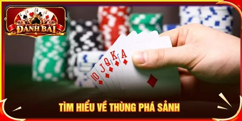 Tìm hiểu về thùng phá sảnh
