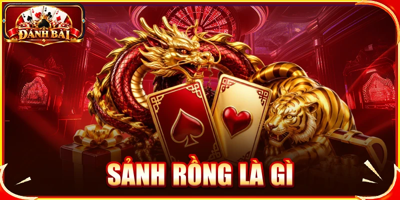 sảnh rồng là gì