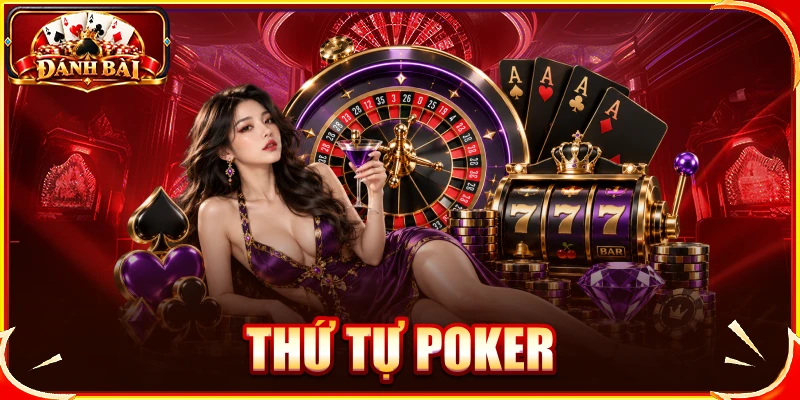 Thứ tự poker